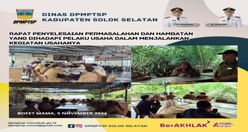 Rapat Penyelesaian Permasalahan dan Hambatan Yang Dihadapi Pelaku Usaha Di Kabupaten Solok Selatan